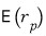 E(r_p)