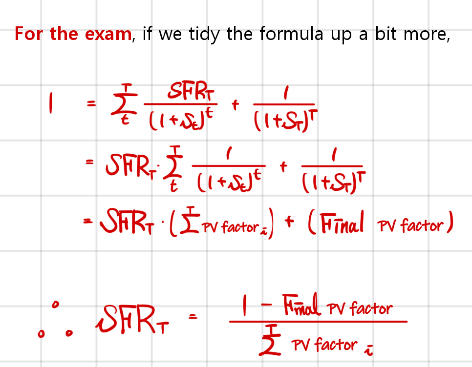 For the exam, the formula tidied up a bit more: SFR sub T equals one minus the final present value factor, over the sum of the present value factors