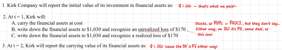 Quiz answers with notes: the initial value is the 1,200 dollars paid; at t = 1 the shares are written down to 1,030 dollars with an unrealized loss of 170 dollars, since FVPL and FVOCI both carry them at fair value; at t = 2 the carrying value is 1,250 dollars