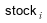 stock i