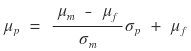 The same equation once more: μ_p = ((μ_m − μ_f)/σ_m) σ_p + μ_f