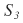 S₃