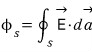 Flux through a closed surface S equals the closed surface integral of the electric field dotted with the area vector.