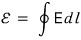 \varepsilon = \oint E \cdot dl