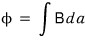 \varphi = \int B \cdot da