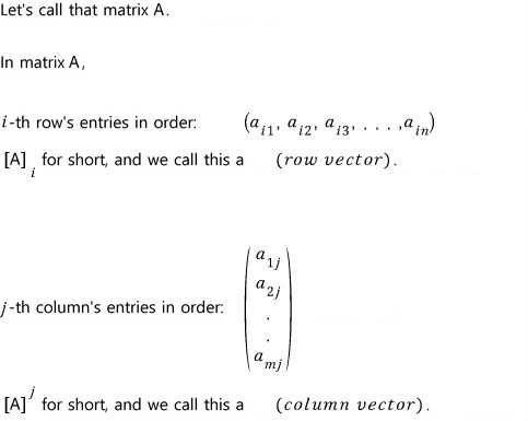 Row vector A sub i and column vector A super j of the matrix A