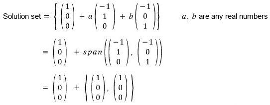 The solution set written as a set, as a particular solution plus a span, and with angle brackets