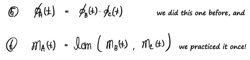 5. φ_A(t) = φ_B(t)·φ_C(t), done before; 6. m_A(t) = lcm(m_B(t), m_C(t)), practiced once
