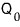Q_0