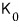 K_0