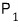 P sub 1