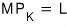 MP_K = L