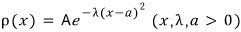 The original Gaussian density rho(x) equals A times exp of minus lambda times (x minus a) squared. Its printed parenthetical says x, lambda and a are positive; the adjacent editorial note explains the whole-line domain.