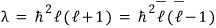 Equation setting l times l plus one equal to l-bar times l-bar minus one
