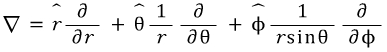 Gradient operator expressed in spherical coordinates