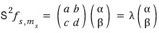 Generic two-by-two S-squared eigenvalue equation with a two-component eigenvector