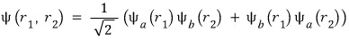 Symmetric state equals one over square root of two times the sum of the two exchanged product states