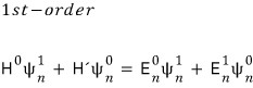First-order perturbation equation repeated before rearrangement