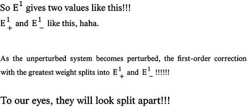 Explanation that the first-order correction has two branches, E plus 1 and E minus 1