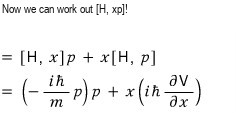 Evaluation of H comma p as i h-bar times the derivative of V with respect to x