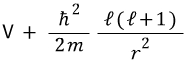 Effective potential V plus the centrifugal term h-bar squared ell times ell plus one over two m r squared