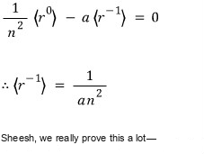 The s equals zero substitution yielding the hydrogen expectation value of one over r