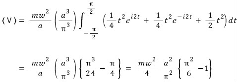 Potential expectation simplified to m omega squared a squared over 4 pi squared times pi squared over 6 minus 1