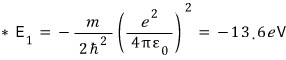 Exact hydrogen ground-state energy E1 equals minus 13.6 electronvolts