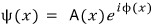 Amplitude-and-phase form substituted for the wave function