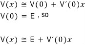 Historical first-order Taylor approximation V of x approximately equals E plus V prime of zero times x