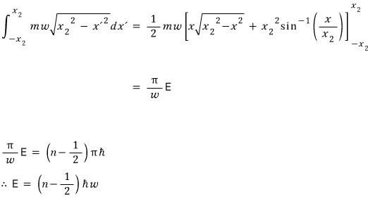 Evaluation of the harmonic-oscillator action and the resulting WKB energy E equals n minus one-half times hbar omega