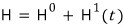 Hamiltonian with a perturbation that depends on time.