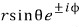 Transverse angular-radial factor r sin(theta) times exp(plus or minus i phi).