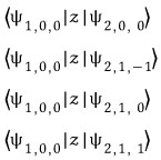 Four z matrix elements connecting the 1s ground state to the n equals two states.