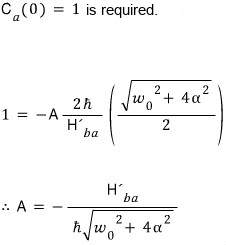 The initial condition fixes A as minus H prime b a divided by hbar Omega.