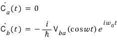 First-order amplitude equations for an atom initially in the lower state.