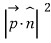 |p⃗·n̂|²