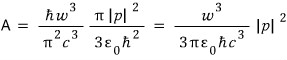 A = (ħω³/(π²c³))(π|p|²/(3ε₀ħ²)) = ω³|p|²/(3πε₀ħc³)