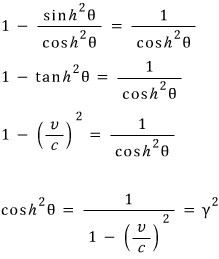 Dividing by cosh²θ and using tanh θ = v/c: cosh²θ = 1/(1 − (v/c)²) = γ²