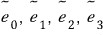 ẽ_0, ẽ_1, ẽ_2, ẽ_3