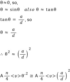 For small θ, θ ≈ sinθ ≈ tanθ = a/d, so the count is A(n/4)⟨v⟩ (a/d)²