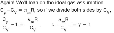 Dividing C_p − C_V = n_mR by C_V gives C_p/C_V − 1 = n_mR/C_V, so n_mR/C_V = γ − 1