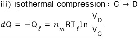 Step iii) isothermal compression C to D: dQ = −Q_l = n_m R T_l ln(V_D/V_C)