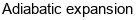 Adiabatic expansion