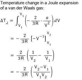 For a monatomic van der Waals gas: ΔT_J = integral of −(2/3R)(a/V²) dV from V₁ to V₂ = (2a/3R)(1/V₂ − 1/V₁) = −(2a/3R)(V₂ − V₁)/(V₁V₂)