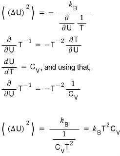Using dU/dT = C_V: ∂(1/T)/∂U = −1/(T²C_V), so ⟨(ΔU)²⟩ = k_B T² C_V