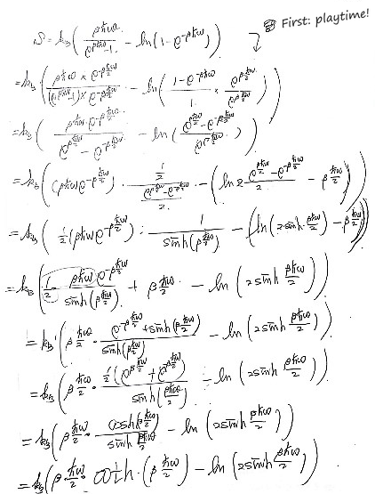 The entropy S = k_B(βħω/(e^(βħω) − 1) − ln(1 − e^(−βħω))) rewritten with sinh and cosh: S = k_B((βħω/2)coth(βħω/2) − ln(2 sinh(βħω/2)))