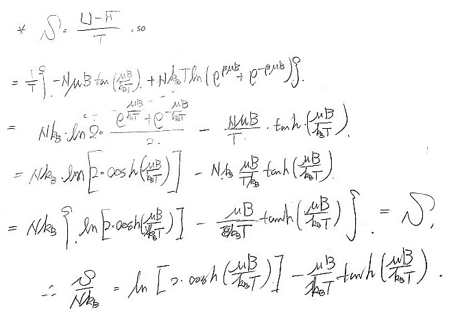 S = (U − F)/T worked out: S/Nk_B = ln(2cosh(μB/k_BT)) − (μB/k_BT) tanh(μB/k_BT)