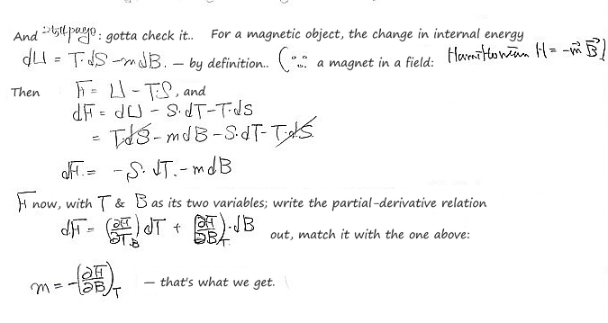 Why m = −(∂F/∂B)_T: for a magnet in a field, H = −m·B and dU = TdS − m dB, so F = U − TS gives dF = −SdT − m dB; matching with dF = (∂F/∂T)_B dT + (∂F/∂B)_T dB gives m = −(∂F/∂B)_T