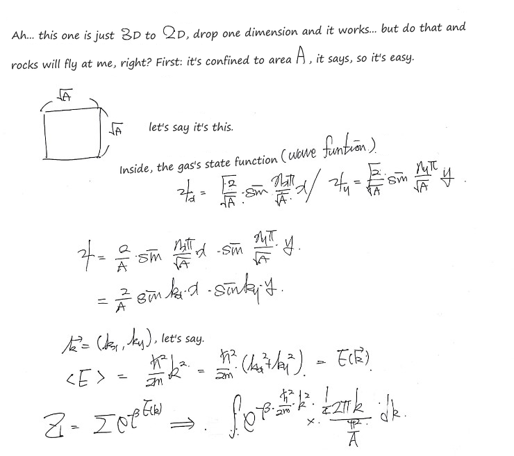 Setting up: a square box of side √A, standing-wave states with k = (k_x, k_y) and E = ħ²k²/2m, and the sum Z₁ = Σe^(−βE) turned into an integral over a quarter ring of k-space, (A/2π) k dk